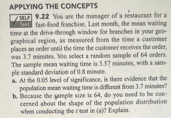 Applying The Concepts Self 9 22 You Are The Manager Of A Restaurant For A Test Fast Food Franchise Last Month The Mean 1
