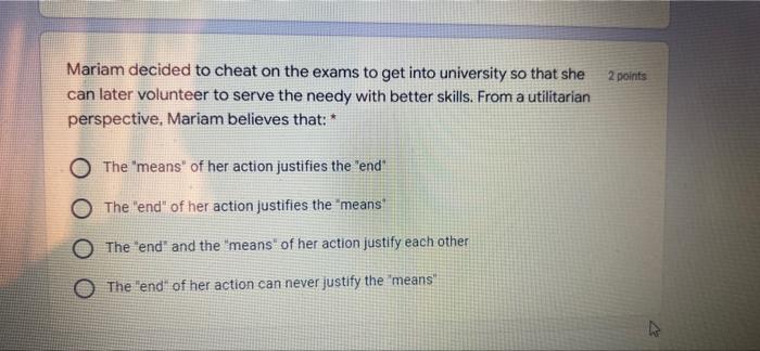 Before Determining The Ethical Issue The Previous Step In The Process Of Making An Ethical Decision Is To 2 Points O Mo 2