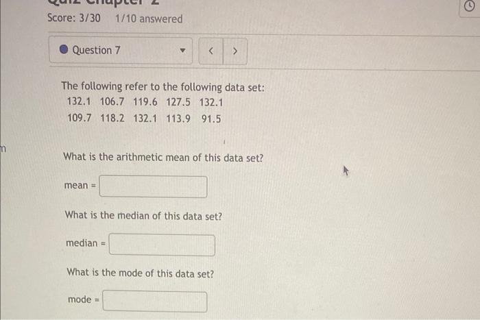 M Score 3 30 1 10 Answered Question 7 The Following Refer To The Following Data Set 132 1 106 7 119 6 127 5 132 1 109 1