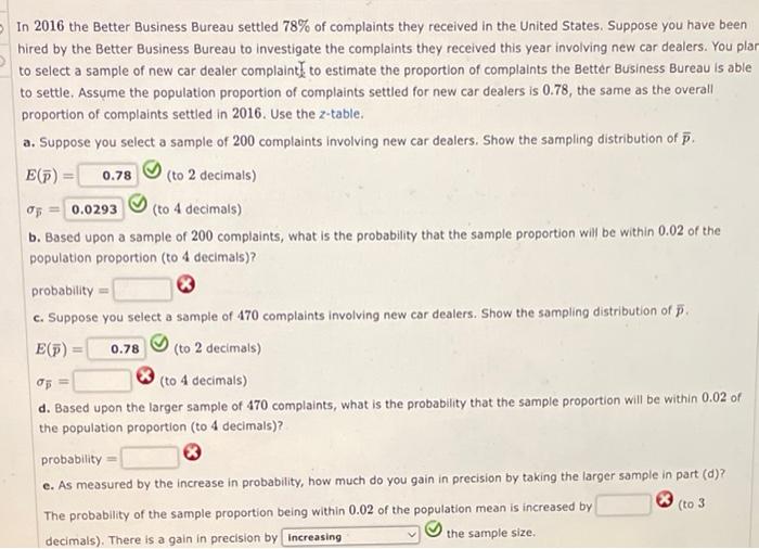 In 2016 The Better Business Bureau Settled 78 Of Complaints They Received In The United States Suppose You Have Been H 1
