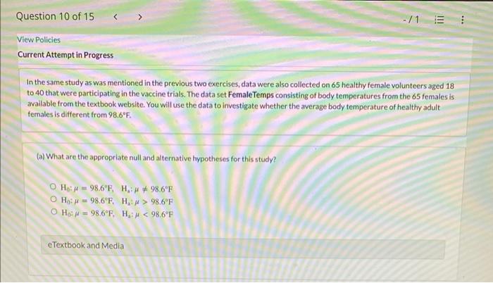 Question 10 Of 15 View Policies Current Attempt In Progress In The Same Study As Was Mentioned In The Previous Two E 1