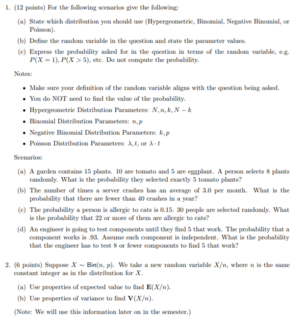1 12 Points For The Following Scenarios Give The Following A State Which Distribution You Should Use Hypergeometr 1