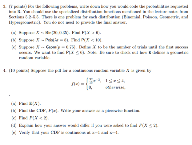 3 7 Points For The Following Problems Write Down How You Would Code The Probabilities Requested Into R You Should U 1