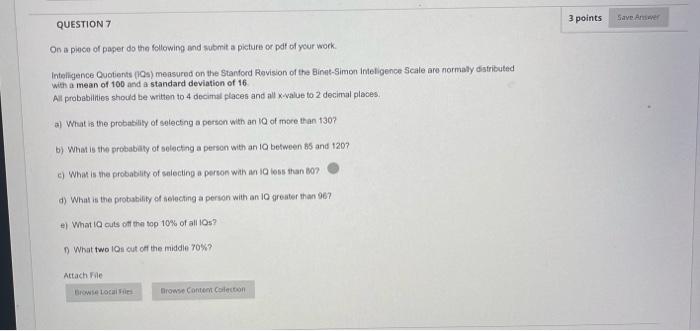 Question 7 On A Piece Of Paper Do The Following And Submit A Picture Or Pdf Of Your Work Intelligence Quotients 1qs M 1