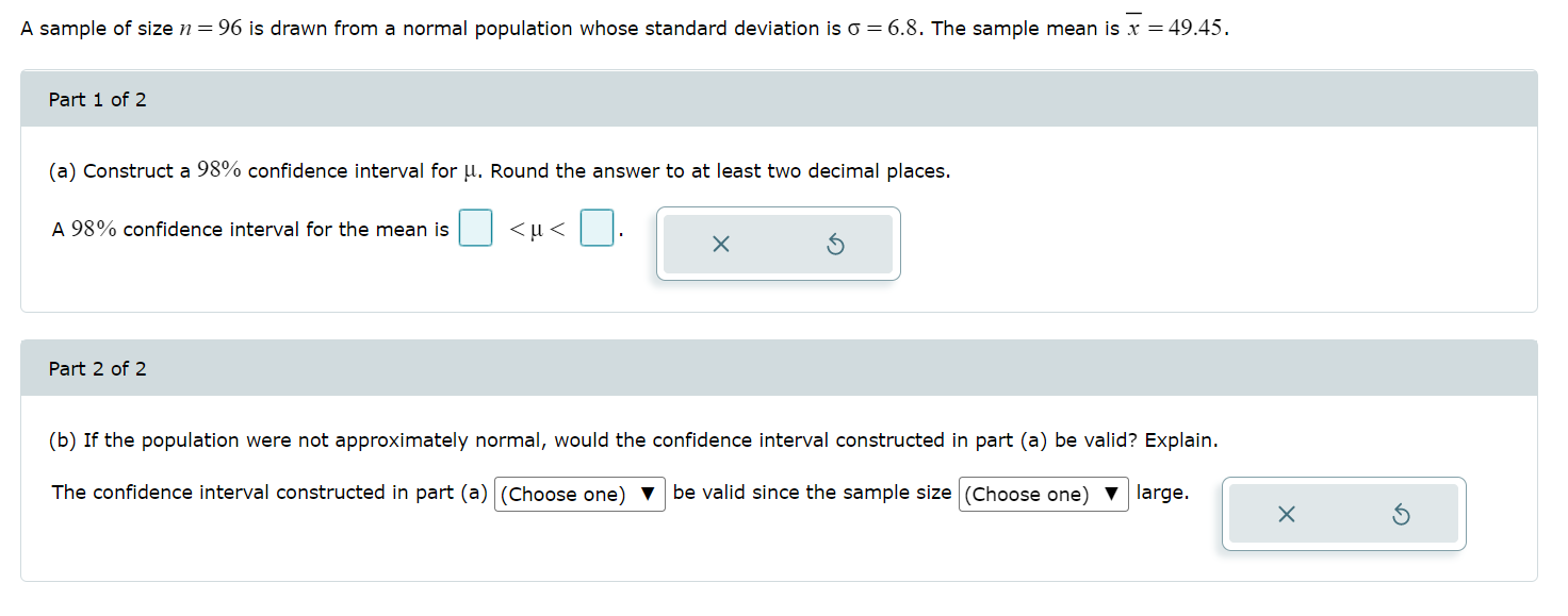 A Sample Of Size N 96 Is Drawn From A Normal Population Whose Standard Deviation Is A 6 8 The Sample Mean Is X 49 1
