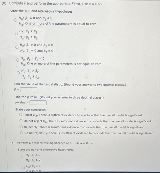 The Following Estimated Regression Equation Based On 10 Observations Was Presented Y 29 1670 0 5909x 0 4920x 502 2
