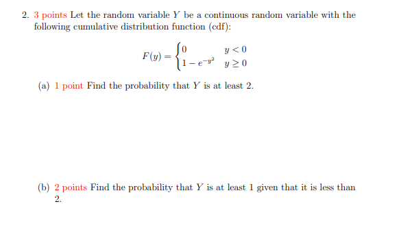 2 3 Points Let The Random Variable Y Be A Continuous Random Variable With The Following Cumulative Distribution Functio 1