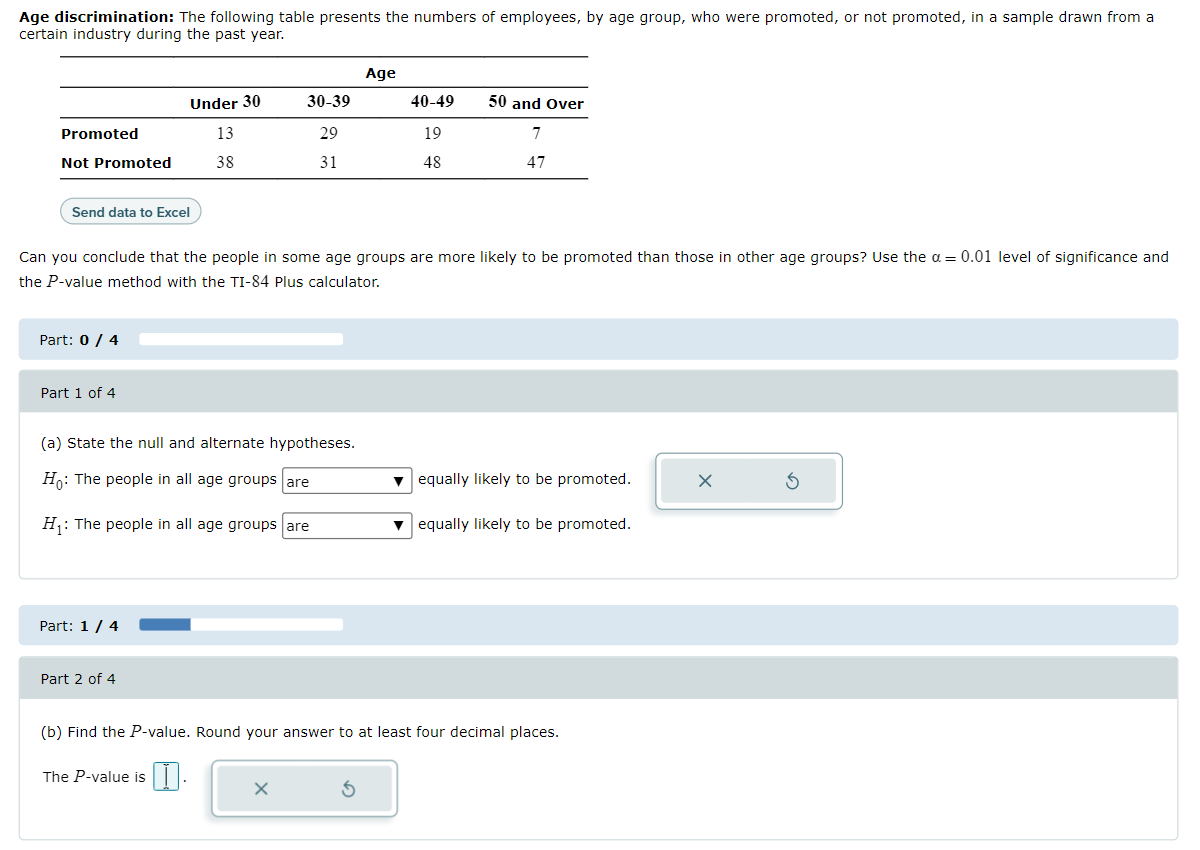 Age Discrimination The Following Table Presents The Numbers Of Employees By Age Group Who Were Promoted Or Not Promo 1