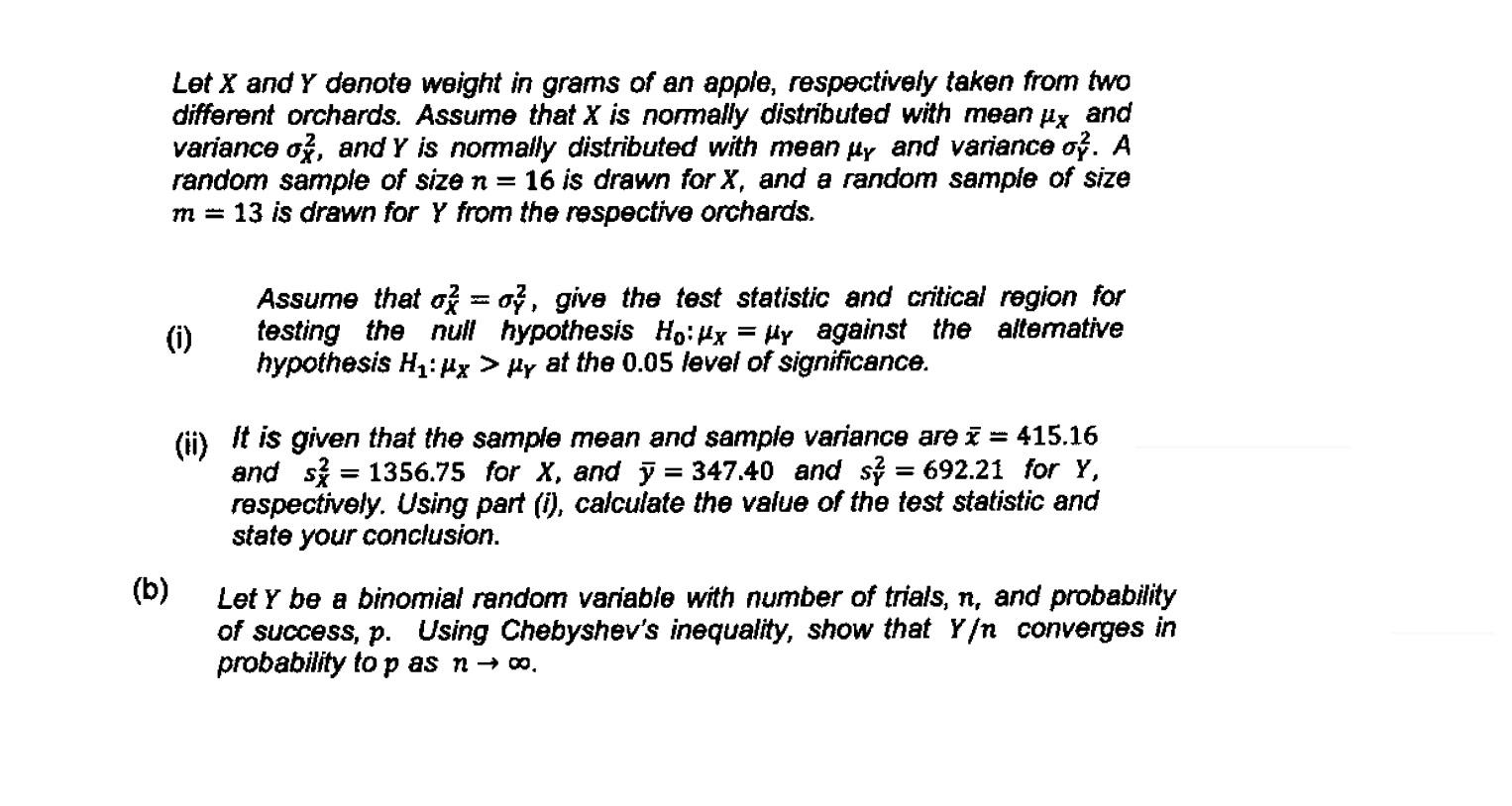 Let X And Y Denote Weight In Grams Of An Apple Respectively Taken From Two Different Orchards Assume That X Is Normall 1