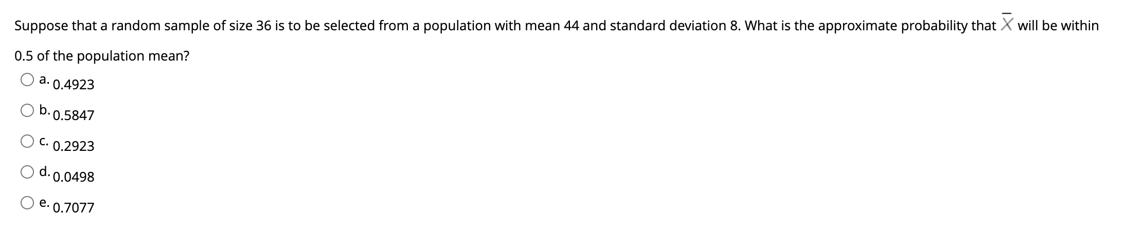Suppose That A Random Sample Of Size 36 Is To Be Selected From A Population With Mean 44 And Standard Deviation 8 What 1