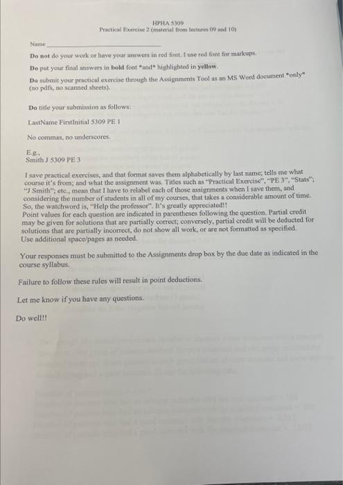 Hpha 309 Practical Exercise 2 Material From Lectures 09 And 10 Name I Instructions Since This Is Practical Exercise 2