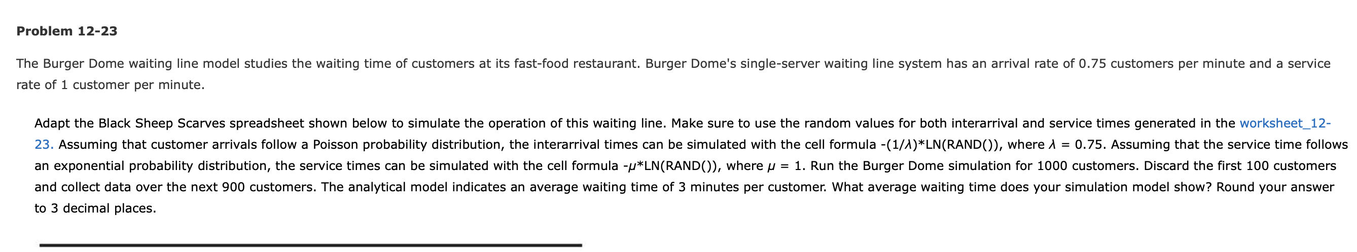Problem 12 23 The Burger Dome Waiting Line Model Studies The Waiting Time Of Customers At Its Fast Food Restaurant Burg 1