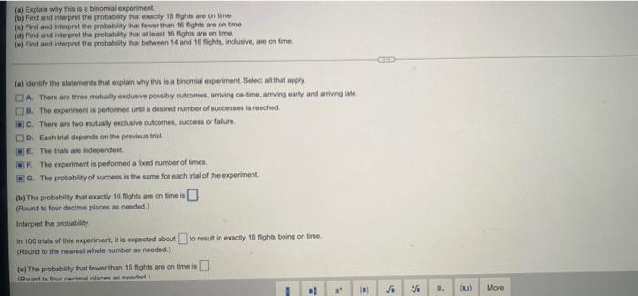 A Explain Why This Is A Binomial Experiment B Find And Interpret The Probability That Exactly 16 Fights Are On Time 1