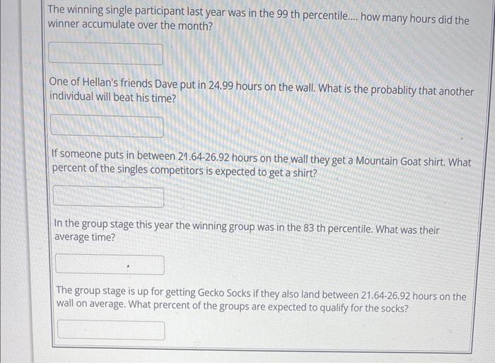 Question 7 15 Pts 1 Details Hellen Has Just Started A New Years Competition For Her Local Climbing Gym There Are Two Ca 2