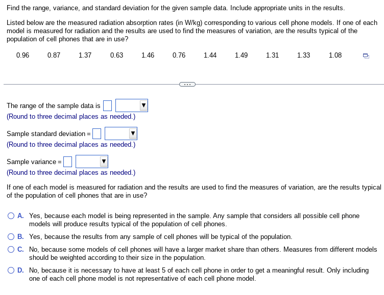 Find The Range Variance And Standard Deviation For The Given Sample Data Include Appropriate Units In The Results Li 1