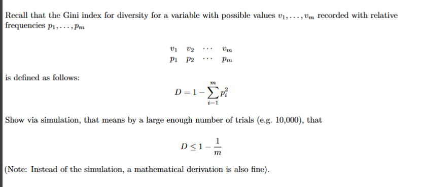 Recall That The Gini Index For Diversity For A Variable With Possible Values U Um Recorded With Relative Frequencie 1