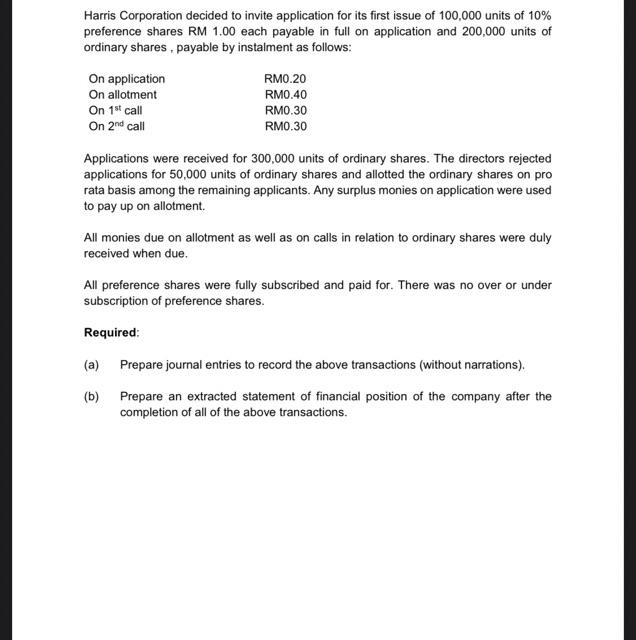 Harris Corporation Decided To Invite Application For Its First Issue Of 100 000 Units Of 10 Preference Shares Rm 1 00 E 1