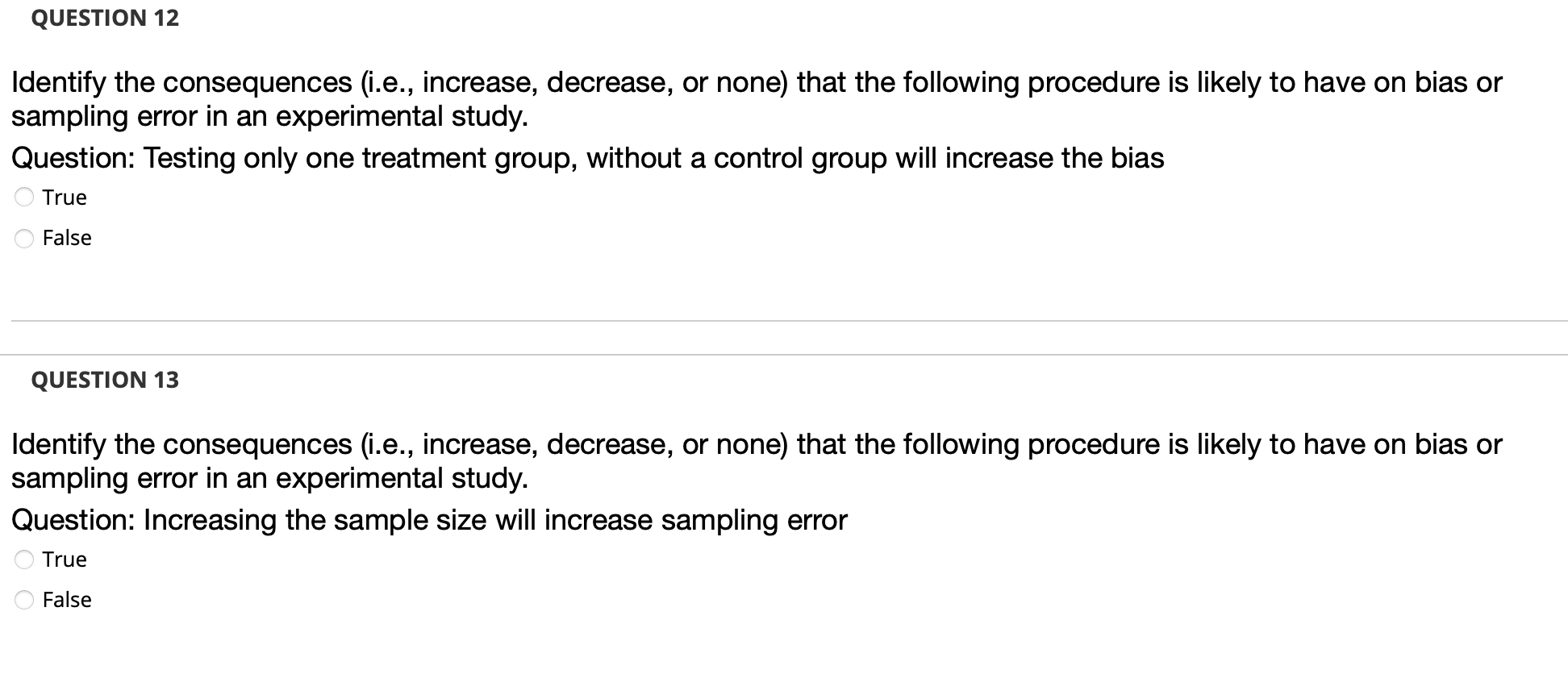 Question 12 Identify The Consequences I E Increase Decrease Or None That The Following Procedure Is Likely To Have 1