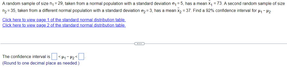 A Random Sample Of Size N 29 Taken From A Normal Population With A Standard Deviation O 5 Has A Mean X 73 A Se 1
