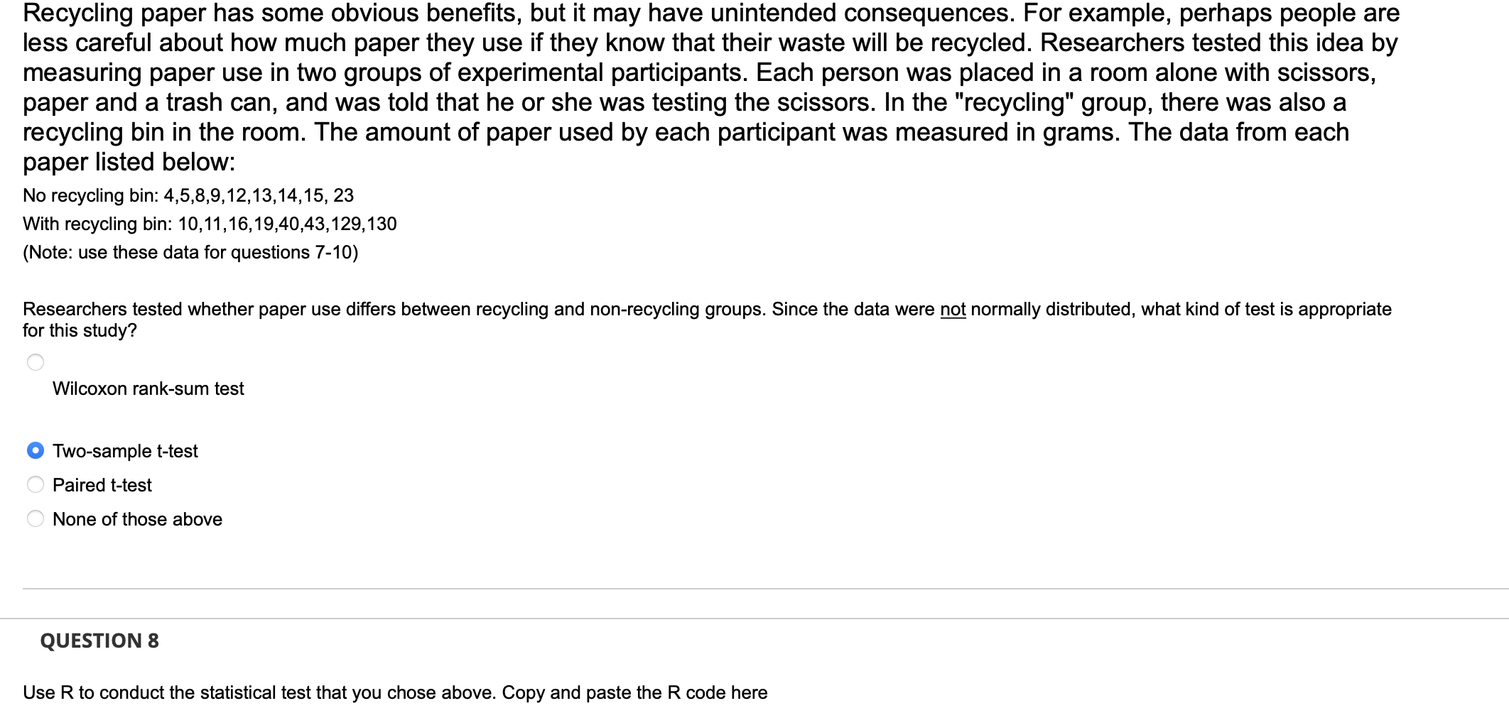 Recycling Paper Has Some Obvious Benefits But It May Have Unintended Consequences For Example Perhaps People Are Less 1