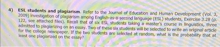 4 Esl Students And Plagiarism Refer To The Journal Of Education And Human Development Vol 3 2009 Investigation Of 1
