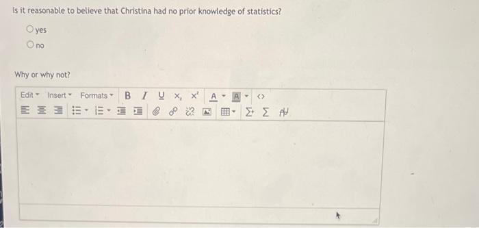 Dwayne And Christina Are Two Friends Who Say They Have No Previous Knowledge Of Statistics They Are Going To Take A Pla 2