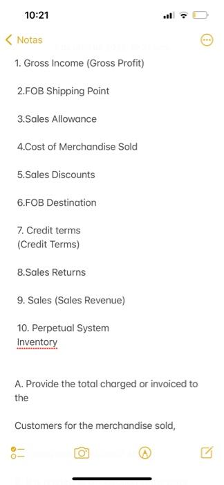 10 21 Notas 1 Gross Income Gross Profit 2 Fob Shipping Point 3 Sales Allowance 4 Cost Of Merchandise Sold 5 Sales D 1