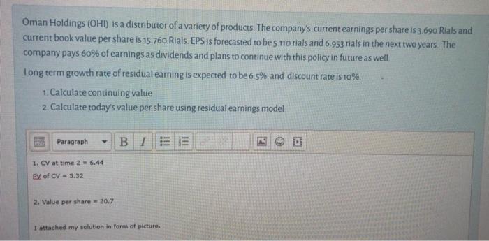Oman Holdings Ohi Is A Distributor Of A Variety Of Products The Company S Current Earnings Per Share Is 3 690 Rials A 1