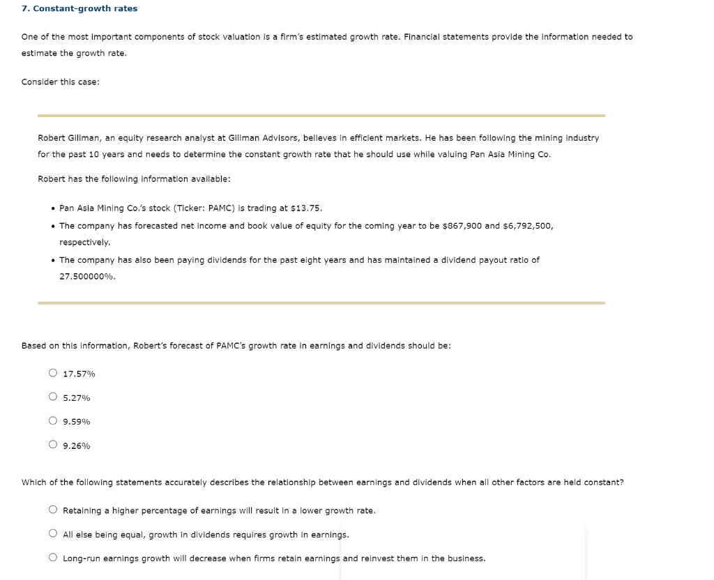 7 Constant Growth Rates One Of The Most Important Components Of Stock Valuation Is A Firm S Estimated Growth Rate Fina 1