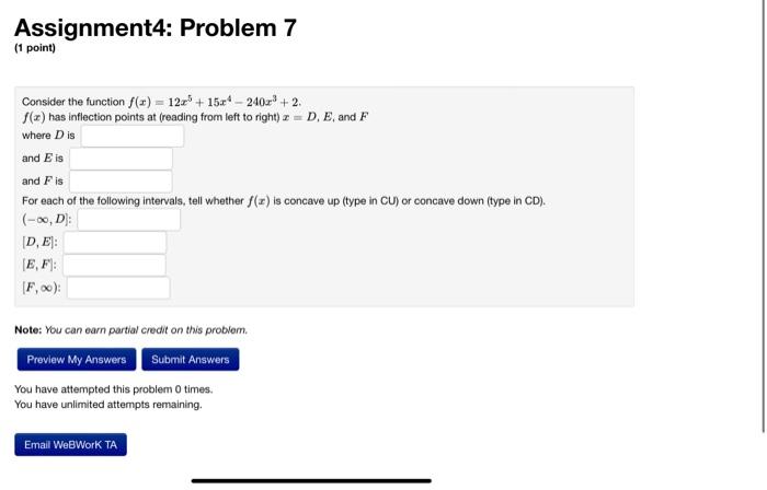 Assignment4 Problem 7 1 Point Consider The Function F X 12r 15r4 240x 2 F X Has Inflection Points At Reading F 1