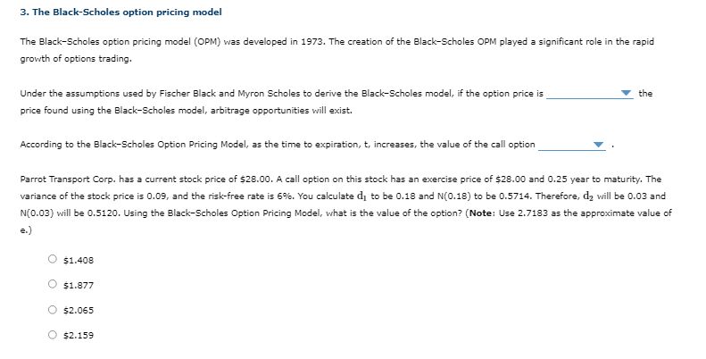 3 The Black Scholes Option Pricing Model The Black Scholes Option Pricing Model Opm Was Developed In 1973 The Creati 1