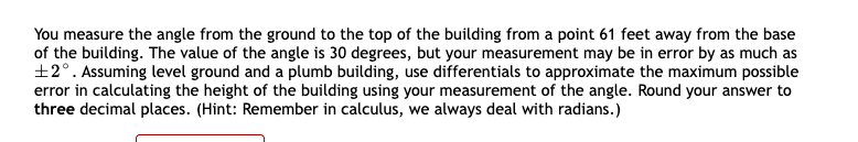 You Measure The Angle From The Ground To The Top Of The Building From A Point 61 Feet Away From The Base Of The Building 1