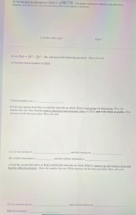 3 Find The First Two Derivatives Of F X 2 Use Proper Notation To Identify Each Derivative Simplify Each Derivative 1