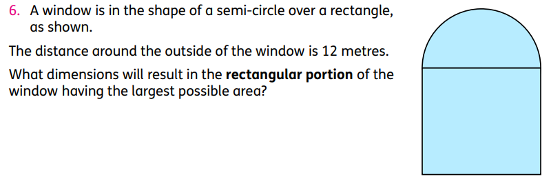 6 A Window Is In The Shape Of A Semi Circle Over A Rectangle As Shown The Distance Around The Outside Of The Window I 1