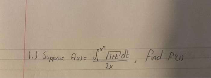 1 Suppose Fex Ife Dt Find Plus 2x 2 1