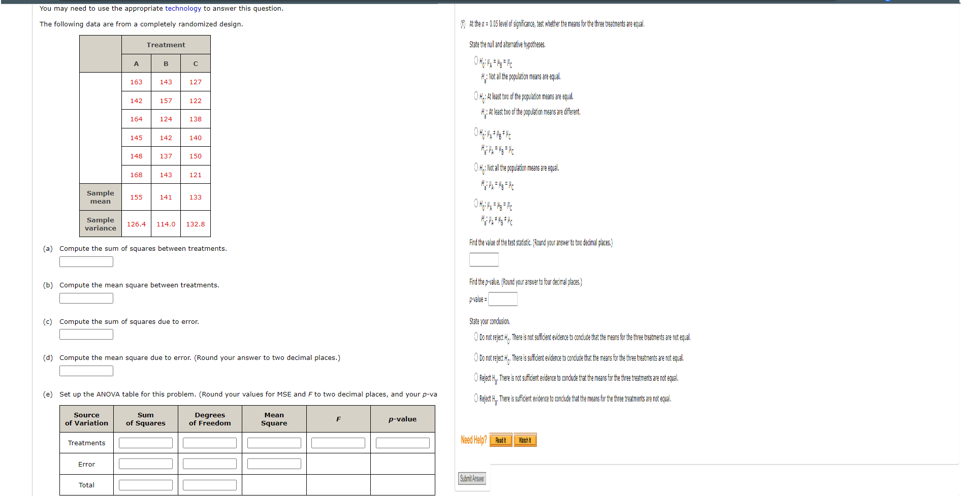 You May Need To Use The Appropriate Technology To Answer This Question The Following Data Are From A Completely Randomi 1