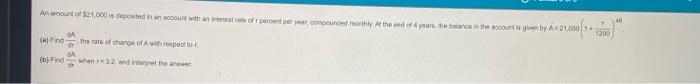 An Amount Of 21 000 Is Deposited In An Account With An Interest Rate Of R Percent Per Year Compounded Monthly At The E 1
