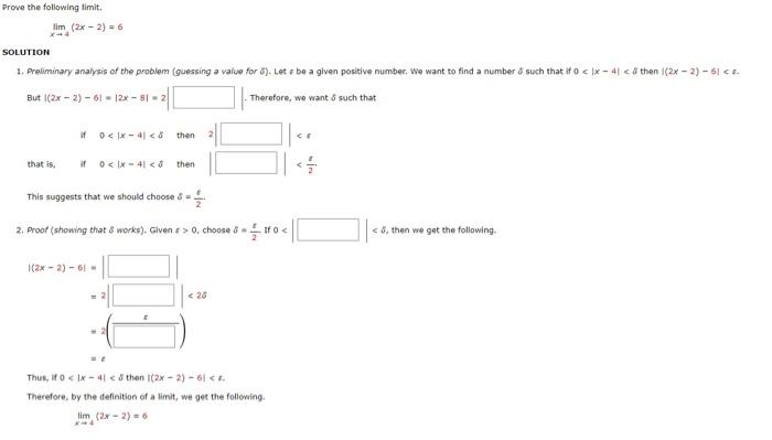 Prove The Following Limit Lim 2x 2 6 Solution 1 Preliminary Analysis Of The Problem Guessing A Value For 6 Le 1