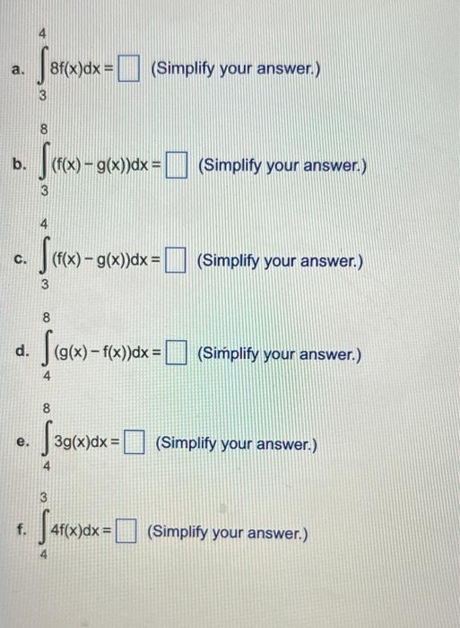 2 Saxxx 5 Foxxx X Dx 8 And G X Dx 3 Evaluate The Following Integrals And 3 Consider Two Functions F And G On 3 8 2