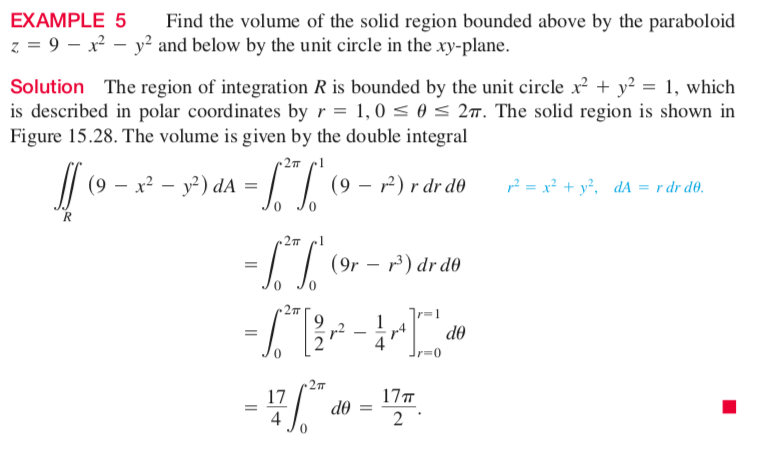 Example 5 Find The Volume Of The Solid Region Bounded Above By The Paraboloid Z 9x Y And Below By The Unit Circle 1