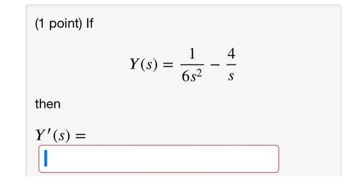 1 Point If Then Y S Y S 1 65 S 1
