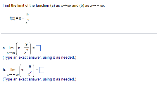 Find The Limit Of The Function A As X O And B As X O 9 F X 2 X A Lim I X 0 X Type An Exact Answer Usin 1