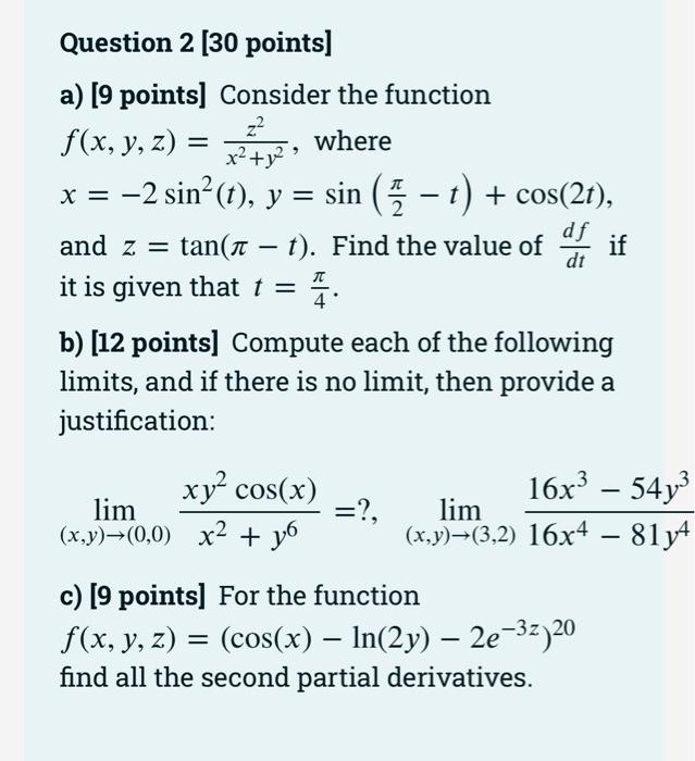 Question 2 30 Points A 9 Points Consider The Function F X Y Z Where X Y X 2 Sin T Y Sin T 1