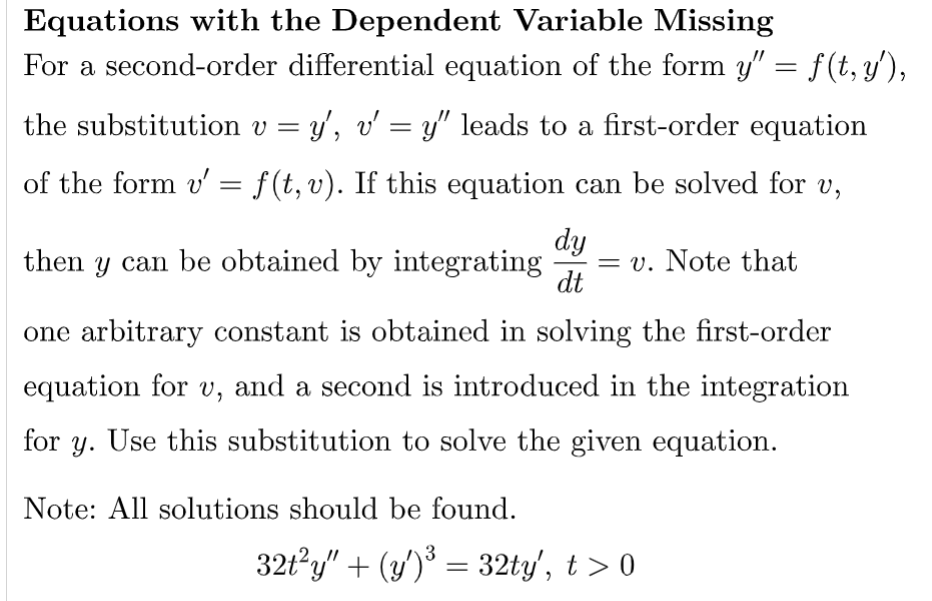 Equations With The Dependent Variable Missing For A Second Order Differential Equation Of The Form Y F T Y The Su 1