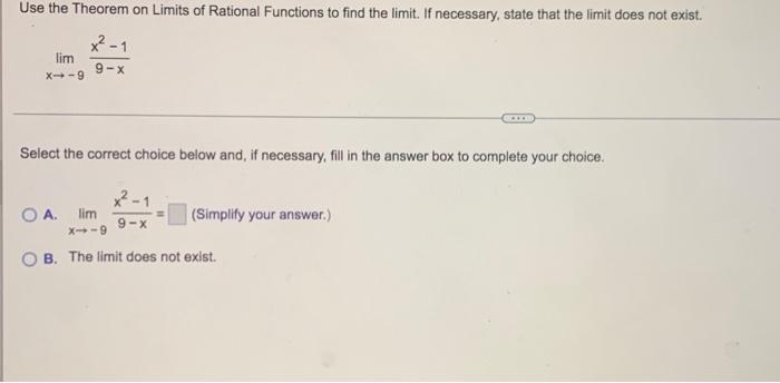 Use The Theorem On Limits Of Rational Functions To Find Each Limit If Necessary State That The Limit Does Not Exist L 3