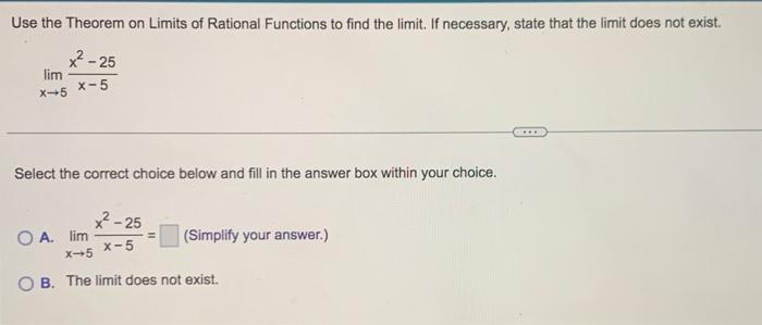 Use The Theorem On Limits Of Rational Functions To Find Each Limit If Necessary State That The Limit Does Not Exist L 4