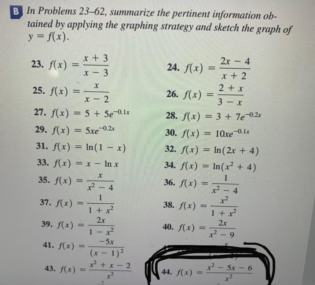 B In Problems 23 62 Summarize The Pertinent Information Ob Tained By Applying The Graphing Strategy And Sketch The Gra 1