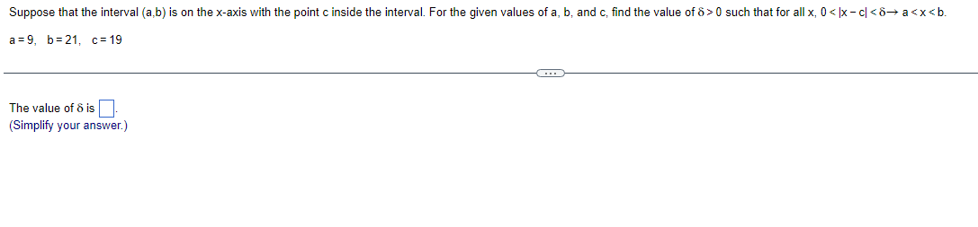 Suppose That The Interval A B Is On The X Axis With The Point C Inside The Interval For The Given Values Of A B And 1
