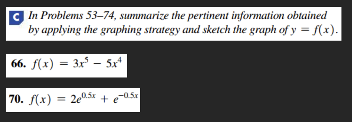 In Problems 53 74 Summarize The Pertinent Information Obtained By Applying The Graphing Strategy And Sketch The Graph O 1
