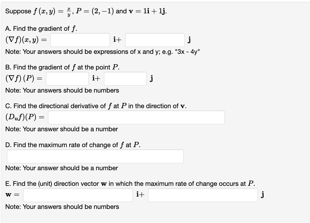 Suppose F X Y P 2 1 And V Y A Find The Gradient Of F Vf X Y I J Note Your Answers Should Be E 1